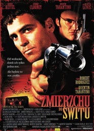 Od zmierzchu do świtu Cały Film (1996) Online - Gdzie Obejrzeć
