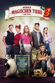 Szkoła magicznych zwierząt 3 Cały Film (2024) Online - Gdzie Obejrzeć