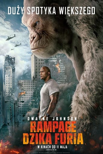 Rampage: Dzika Furia Cały Film (2018) Online - Gdzie Obejrzeć