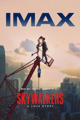 Skywalkers: Opowieść o miłości Cały Film (2024) Online - Gdzie Obejrzeć