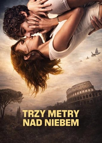 Trzy metry nad niebem Cały Film (2010) Online - Gdzie Obejrzeć