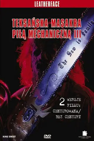 Teksańska masakra piłą mechaniczną 3 Cały Film (1990) Online - Gdzie Obejrzeć