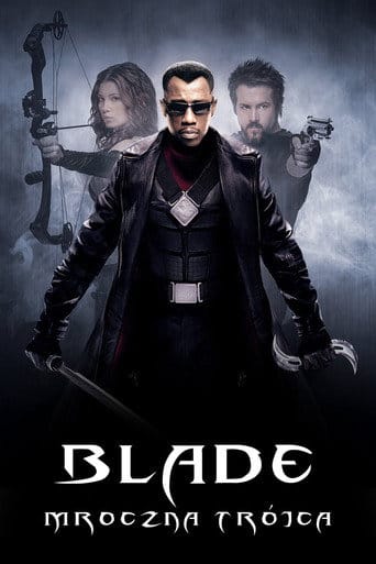 Blade: Mroczna Trójca Cały Film (2004) Online - Gdzie Obejrzeć