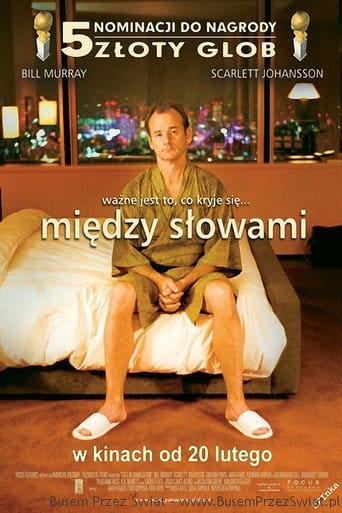 Między Słowami Cały Film (2003) Online - Gdzie Obejrzeć