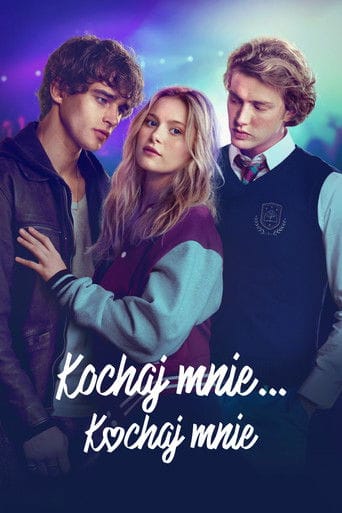 Kochaj mnie... kochaj mnie Cały Film (2026) Online - Gdzie Obejrzeć