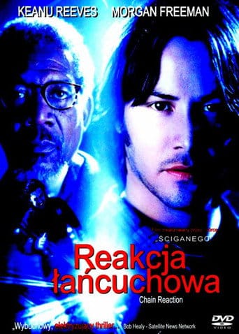 Reakcja łańcuchowa Cały Film (1996) Online - Gdzie Obejrzeć