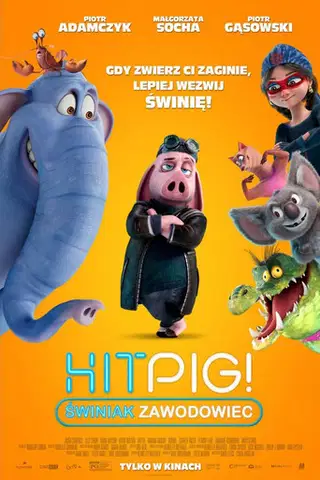 Hitpig! Świniak zawodowiec Cały Film (2024) Online - Gdzie Obejrzeć