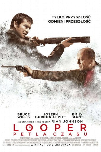 Looper - Pętla czasu Cały Film (2012) Online - Filman