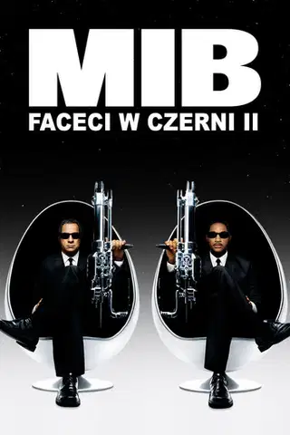 Faceci w czerni II Cały Film (2002) Online - Gdzie Obejrzeć