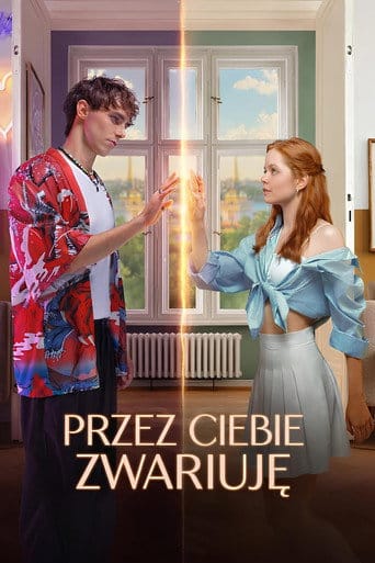 Przez ciebie zwariuję Cały Film (2025) Online - Filman