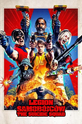 Legion samobójców. The Suicide Squad Cały Film (2021) Online - Gdzie Obejrzeć