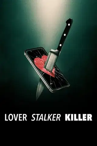 Kochanka, stalkerka, zabójczyni Cały Film (2024) Online - Gdzie Obejrzeć