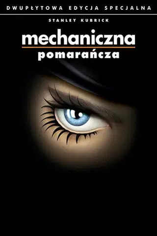 Mechaniczna pomarańcza Cały Film (1971) Online - Gdzie Obejrzeć