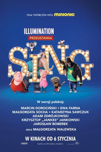 Sing Cały Film (2016) Online - Gdzie Obejrzeć