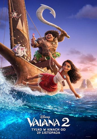 Vaiana 2 Cały Film (2024) Online - Gdzie Obejrzeć