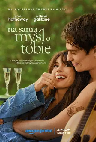 Na samą myśl o Tobie Cały Film (2024) Online - Gdzie Obejrzeć