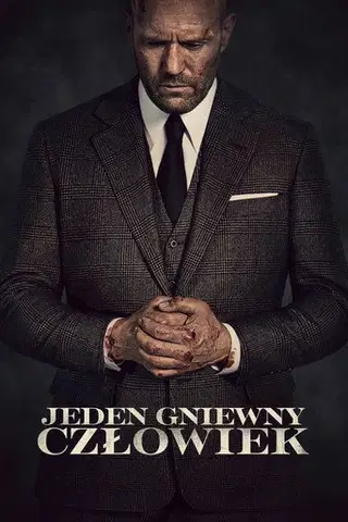 Jeden gniewny człowiek Cały Film (2021) Online - Gdzie Obejrzeć