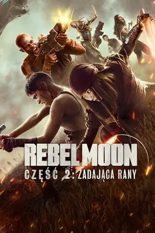 Rebel Moon – część 2: Zadająca rany Cały Film (2024) Online - Gdzie Obejrzeć