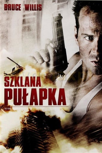 Szklana pułapka Cały Film (1988) Online - Gdzie Obejrzeć