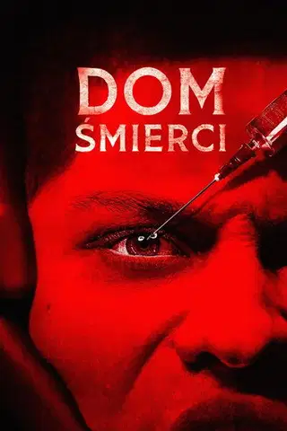 Dom śmierci Cały Film (2025) Online - Gdzie Obejrzeć