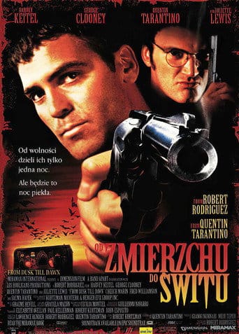 Od zmierzchu do świtu Cały Film (1996) Online - Gdzie Obejrzeć