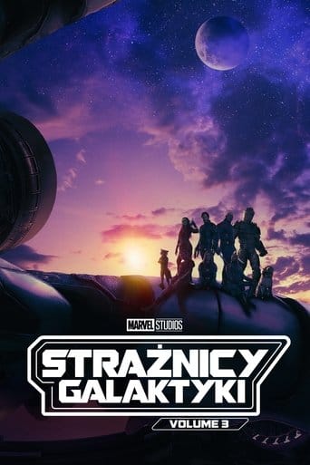 Strażnicy Galaktyki: Volume 3 Cały Film (2023) Online - Gdzie Obejrzeć