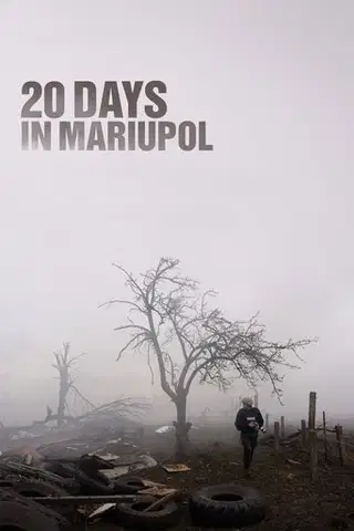 20 dni w Mariupolu Cały Film (2023) Online - Gdzie Obejrzeć