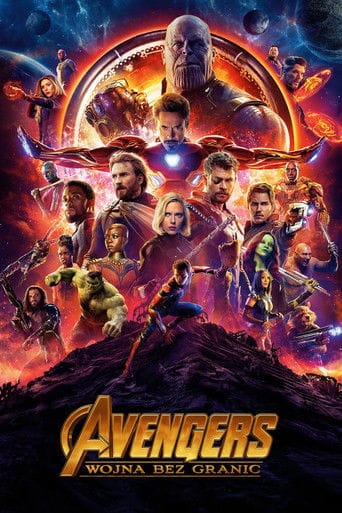 Avengers: Wojna bez granic Cały Film (2018) Online - Gdzie Obejrzeć