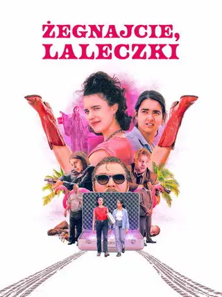 Żegnajcie, laleczki Cały Film (2024) Online - Gdzie Obejrzeć